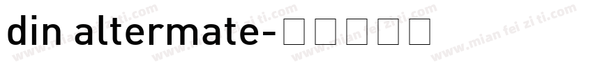 din altermate字体转换